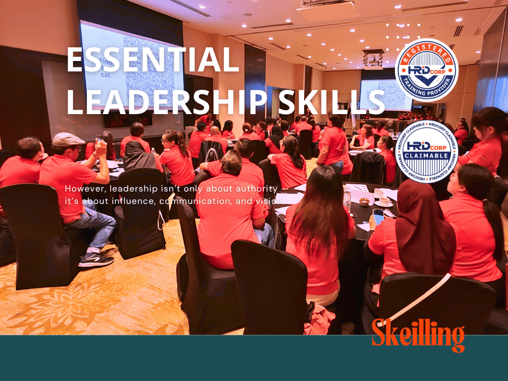 Essential Leadership Skills Training | 100% HRDC Claimable