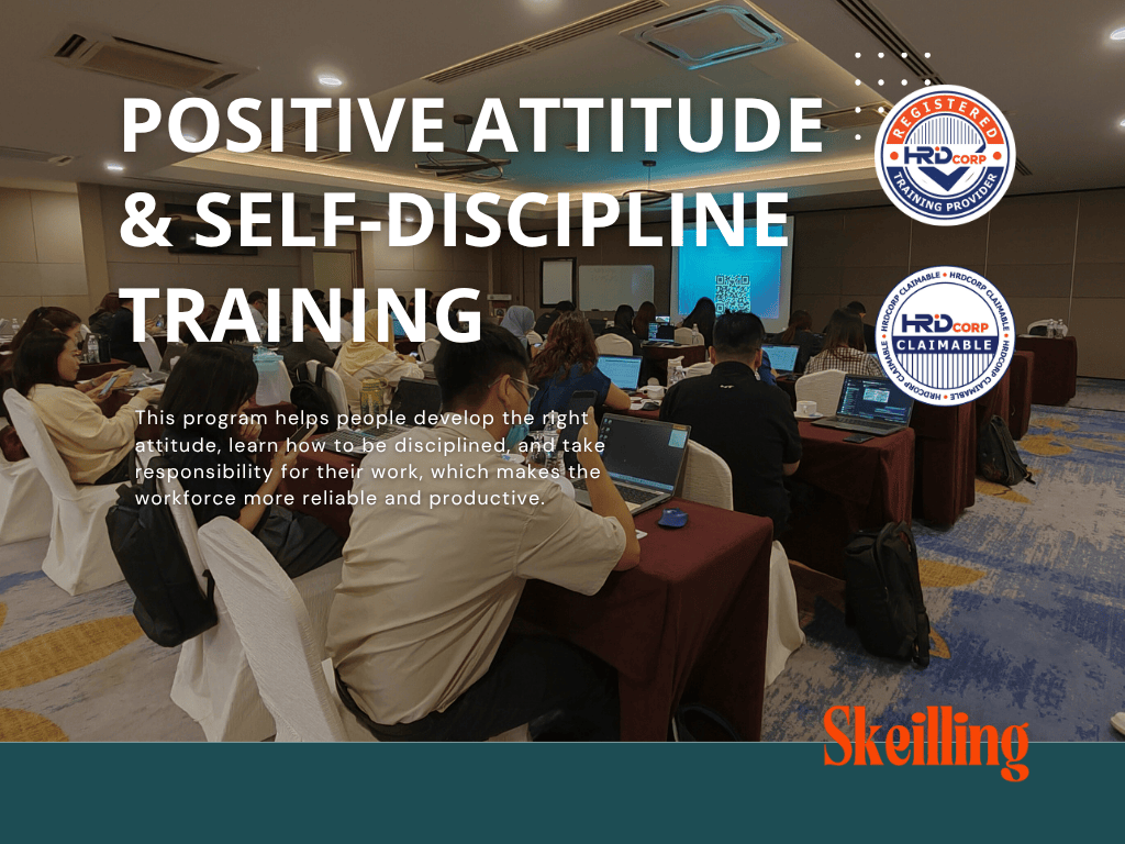 Positive Attitude & Self-Discipline Training | 100% HRDC Claimable